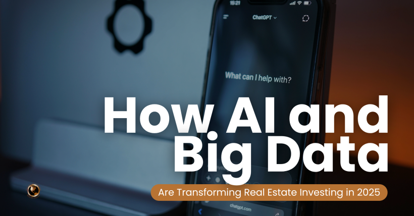 How AI and Big Data Are Transforming Real Estate Investing in 2025